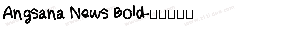 Angsana News Bold字体转换